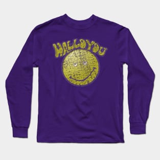 hallo you Long Sleeve T-Shirt